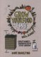 Grow Your Food for Free (well almost) - Great Money-Saving Ideas for Your Garden (Paperback): Dave Hamilton