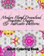Modern Floral Dreamland Beautiful Designs & Intricate Patterns (Paperback): Peaceful Mind Adult Coloring Books