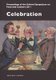 Celebration - Proceedings of the Oxford Symposium on Food and Cookery 2011 (Paperback): Mark McWilliams