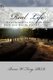 Real Life - "Determined to discover that each new day is worth living." (Paperback): Bruce W. Fong Ph. D.