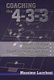 Coaching the 4-3-3 (Paperback): Massimo Lucchesi