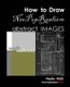 How to Draw NeoPopRealism Abstract Images - Metallic Exuberance (Paperback): Nadia Russ
