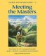 Meeting the Masters - Teachings of the Ascended Masters Sacred Adventure Series 2 (Paperback): Mark L. Prophet, Elizabeth Clare...