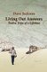 Living Out Answers - Twelve Trips of a Lifetime (Paperback): Dave Jackson