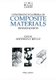 Concise Encyclopedia of Composite Materials (Paperback, 2nd Revised edition): A. Kelly