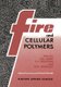 Fire and Cellular Polymers (Paperback, Softcover Repri): J.M. Buist, S.J. Grayson, W.D. Woolley