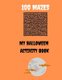 100 Mazes My Halloween Activity Book (Paperback): Cannonbooks