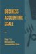 Business Accounting Scale - How To Manage An Accounting Firm: How To Have Successful Accounting Business (Paperback): Aldo...