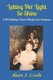 Letting Her Light So Shine - A 90th Birthday Tribute to Martha Cook Rosenbaum (Paperback): Alan J. Cook