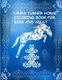 Tanya Turner Horse Coloring Book for Kids and Adult - Horse Coloring Book: Horse Coloring Pages for Kids (Horse Coloring Book...