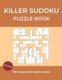 Killer Sudoku Puzzle Book - Irregular Killer Sudoku Large Print Medium to Hard, 100 Puzzles With Solutions (Large print,...