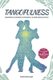Tangofulness - Explorando la conexion, la consciencia, y el sentido en el tango (Spanish, Paperback): Dimitris Bronowski