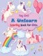 Hey Girl A Unicorn Coloring Book for Girls - beautiful coloring book for kids, unicorn lovers, For Kids Ages (Paperback):...