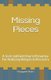 Missing Pieces - A Seek and Find Yourself Journey For Reducing Relapse in Recovery (Paperback): Jessica French