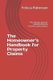 The Homeowner's Handbook for Property Claims - The ultimate guide for understanding the insurance claims process...