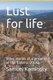 Lust for life - three stories of a prisoner of the Kolyma GULAG (Paperback): Samuel Kaminsky