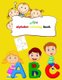 Abc alphabet coloring book - Toddler ABC coloring book, Alphabet coloring book for kids, Kids Ages 2, 3, 4, 5 - Activity Book...