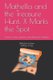 Mathella and the Treasure Hunt - X Marks the Spot: Solving 2-Step Equations by Isolating the Variable (Paperback): Kathryn...