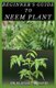 Beginner's Guide to Neem Plant - Everything You Need To Know About Neem Plant: Cultivation, Health Benefits, Extraction,...