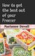 How to get the best out of your Freezer (Paperback): Marianne Duvall