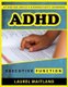 Attention Deficit Hyperactivity Disorder - ADHD executive function: Best Tips for ADHD a School-Based Evaluation Manual ADHD...