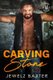 Carving Stone (Paperback): Clarise Tan