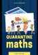 Quarantine education math - Math to do in quarantine (Paperback): Perry Anderson