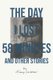 The Day I Lost 58 Minutes and Other Stories (Paperback): Jimmy Locklear