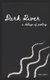 Dark River - a deluge of poetry... (Paperback): Isha Garg