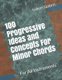 100 Progressive Ideas and Concepts For Minor Chords - For All Instruments (Paperback): Lukas Gabric