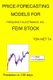 Price-Forecasting Models for Frequency Electronics, Inc. FEIM Stock (Paperback): Ton Viet Ta