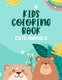 Kids Coloring Book Cute Animals - Coloring Pages of Playful Animal Illustrations, Coloring And Activity Book For Children...