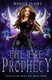 The Fae Prophecy - Rise of the Dark Fae, Book 4 (Veiled World) (Paperback): Marisa Claire