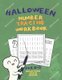 Halloween Number Tracing Workbook - 8.5 x 11 inch, number tracing book, classic cartoons, for young ages and grades K-3 (Zombie...