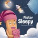 Mister Sleepy - Sleeping the Day Away (Paperback): Andy Yura