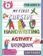 My First Cursive ABC Handwriting Activity Workbook - Alphabet Handwriting Practice workbook for kids. Pre-Handwriting Activity...