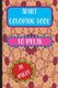 Adult Coloring Book - To Relax (Paperback): J Flores Pouerie