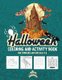 Halloween Coloring and Activity Book For Toddlers and Kids ages 4-8 - Children Workbook for Kids Boys Girls and Toddlers...