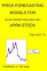 Price-Forecasting Models for Blue Apron Holdings Inc APRN Stock (Paperback): Ton Viet Ta