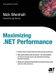 Maximizing .NET Performance (Paperback, Softcover reprint of the original 1st ed.): Nick Wienholt