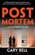 Post Mortem - Elliot Rook, QC: Book 2 (Paperback): Gary Bell