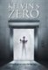 Kelvin's Zero (Hardcover): Sead Mahmutefendi