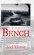 The Bench (Hardcover): Joel Elston