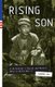 Rising Son - A US Soldier's Secret and Heroic Role in World War II (Hardcover): Sandra Vea
