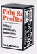 Pain and Profits - The History of the Headache and Its Remedies in the United States (Paperback): Jan R. McTavish (Asst....