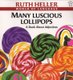 Many Luscious Lollipops - A Book about Adjectives (Paperback): Ruth Heller