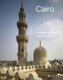 Cairo - Renewing the Historic City (Hardcover): Philip Jodidio