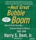 Greatest Bull Market History (3cd - Investment, Business and Life Strategies for the Great Boom ahead and the Great Bust to...