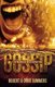 Gossip - The Weapon of Mass Destruction (Paperback): Dixie Summers, Robert Summers