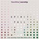 New Wine Worship - Spirit Fall (CD): New Wine Worship
